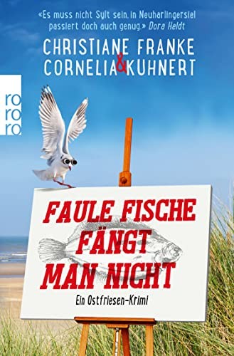 Faule Fische fängt man nicht: Ein Ostfriesen-Krimi