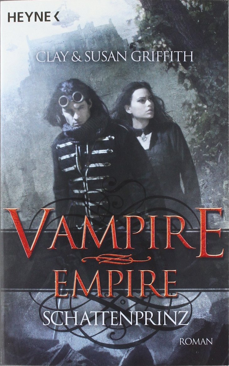 Vampire Empire - Schattenprinz : Roman