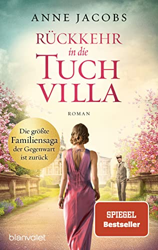 Rückkehr in die Tuchvilla : Roman