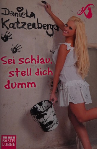 Sei schlau, stell dich dumm