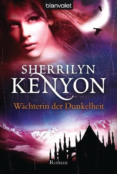 Wächterin der Dunkelheit : Roman