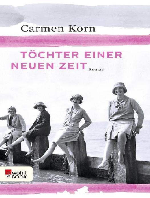 Töchter einer neuen Zeit