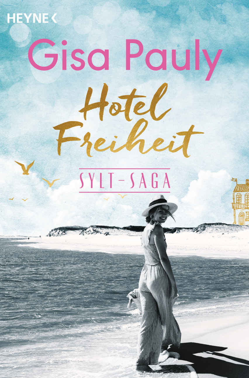 Hotel Freiheit: Sylt-Saga 3