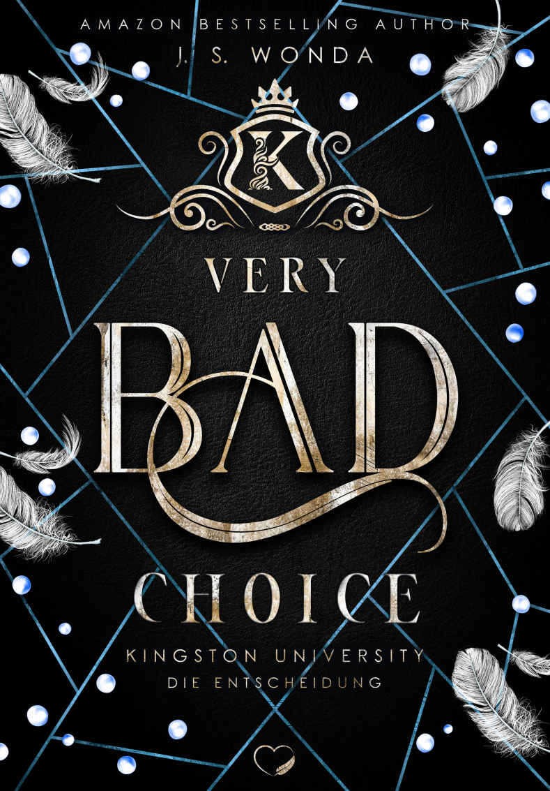 Very Bad Choice: Kingston University, Die Entscheidung