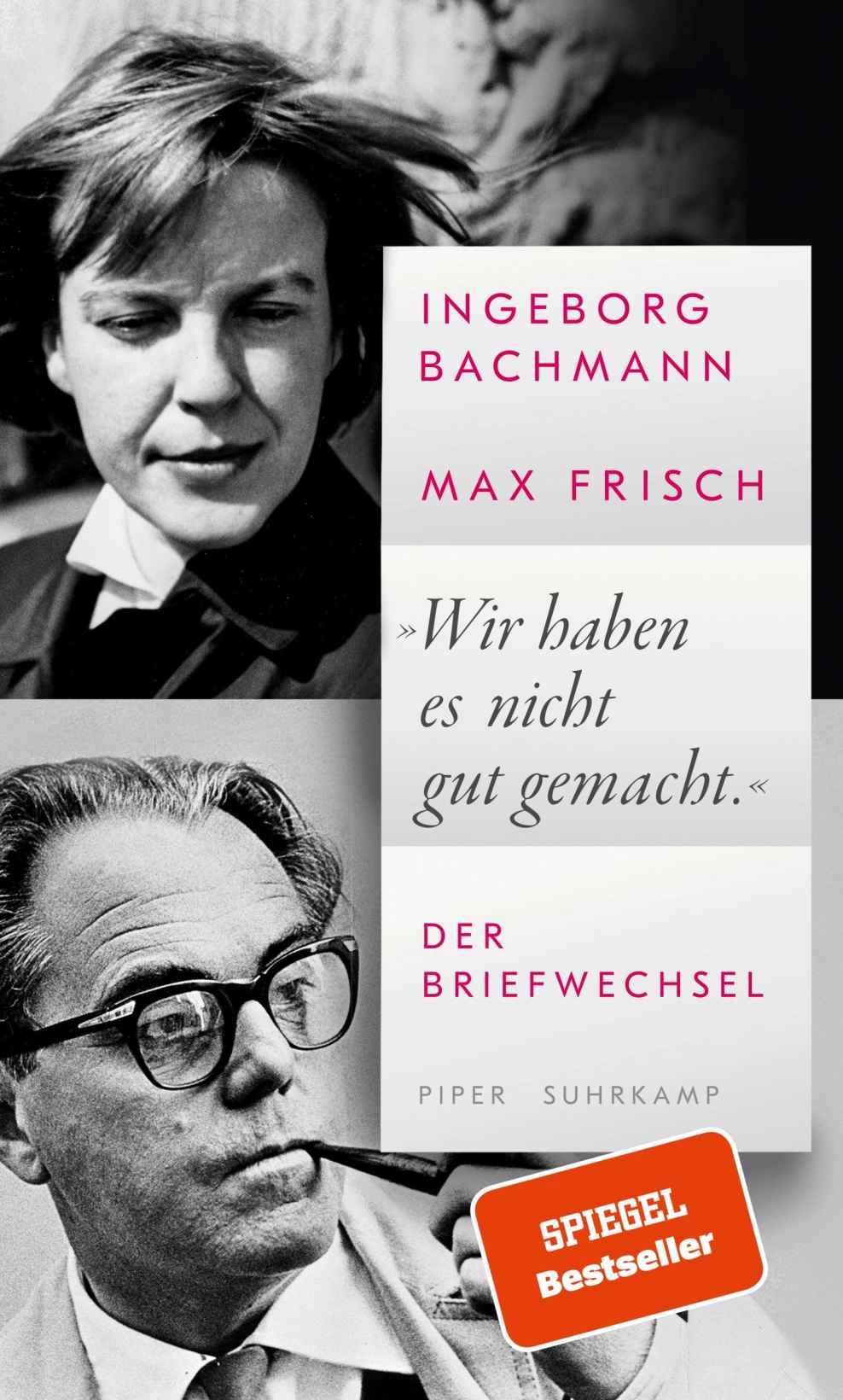 Wir haben es nicht gut gemacht - Der Briefwechsel