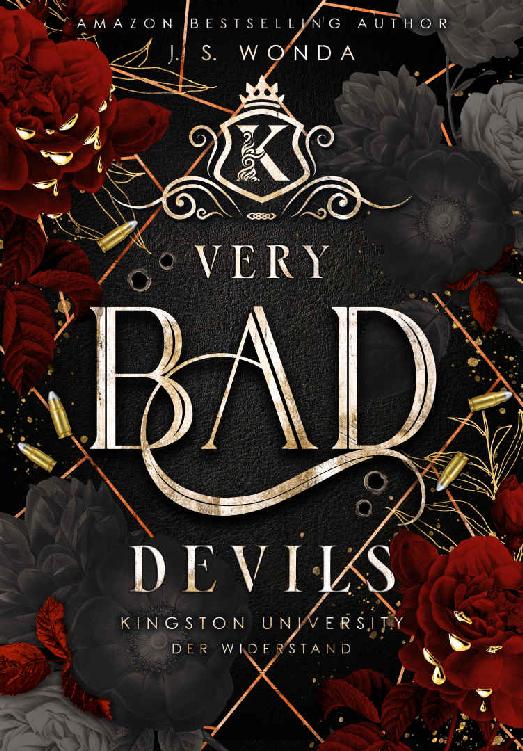 Very Bad Devils: Kingston University, 3. Semester: Der Widerstand