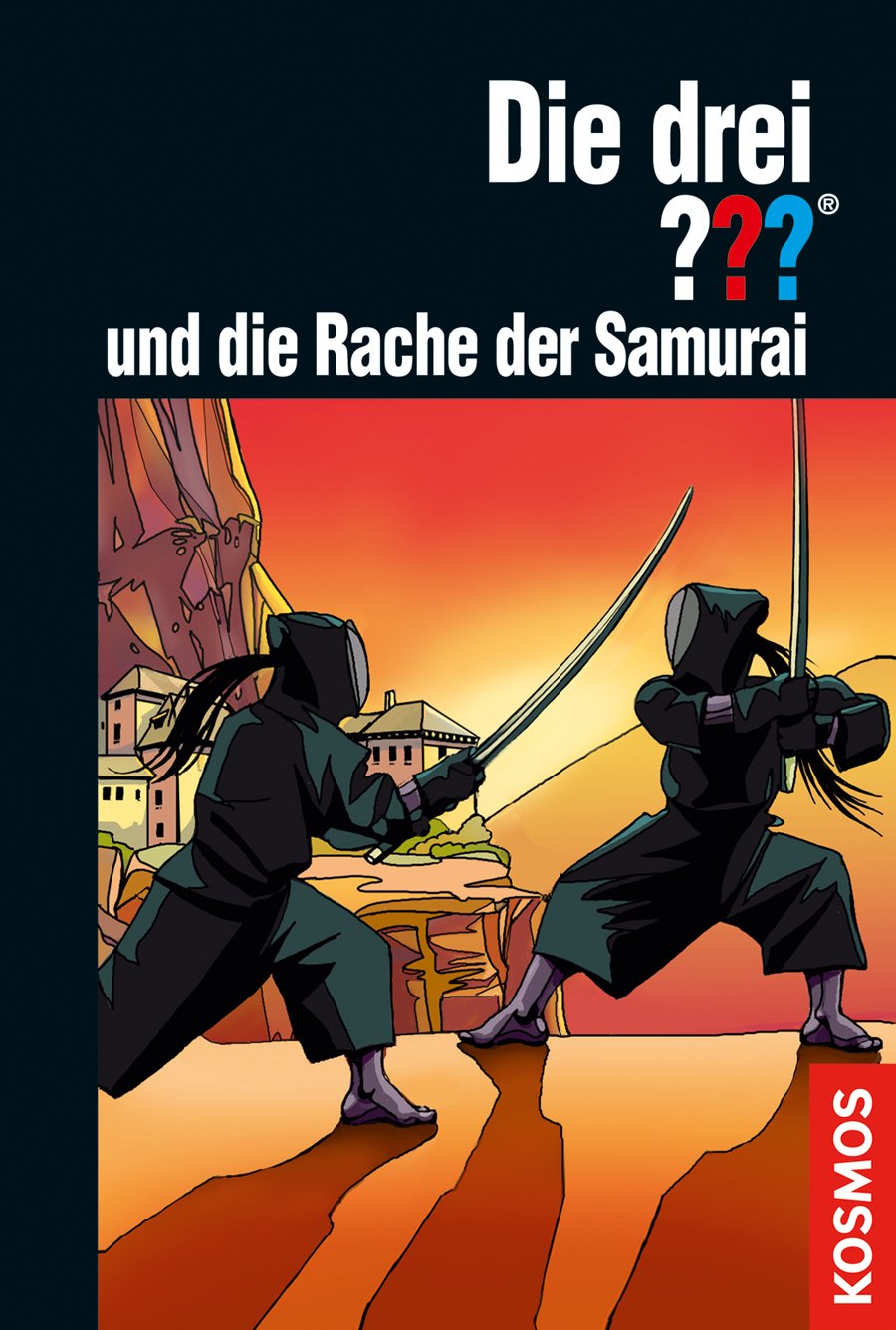 Die drei ??? - und die Rache der Samurai