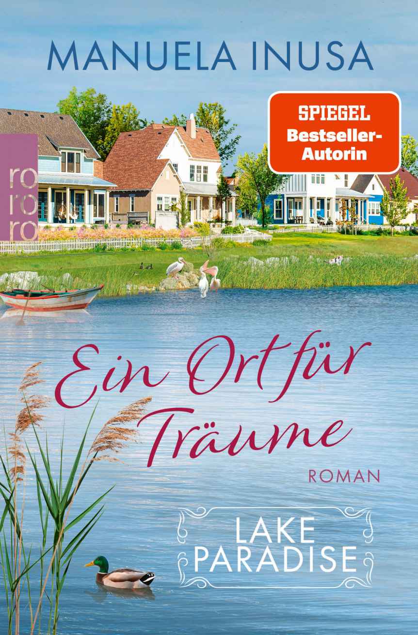 Lake Paradise – Ein Ort für Träume