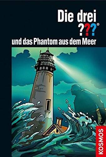 Die drei ??? - und das Phantom aus dem Meer
