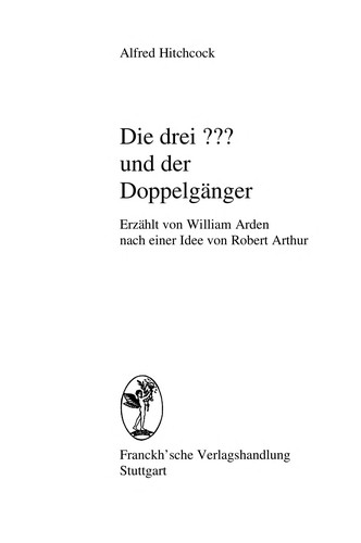 Die drei ??? - und der Doppelgänger