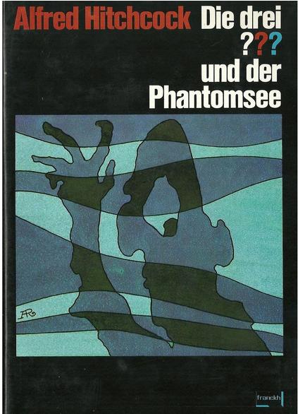 Die drei ??? - und der Phantomsee