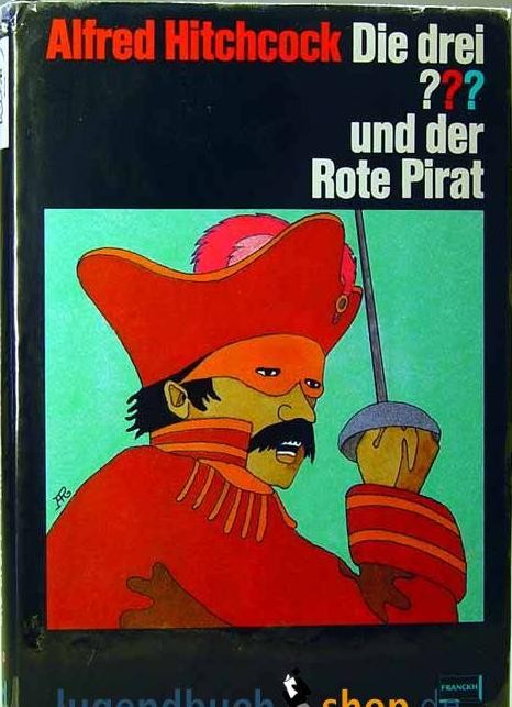 Die drei ??? - und der rote Pirat