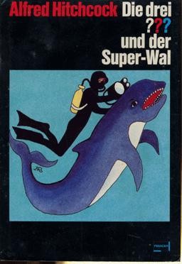 Die drei ??? - und der Super-Wal