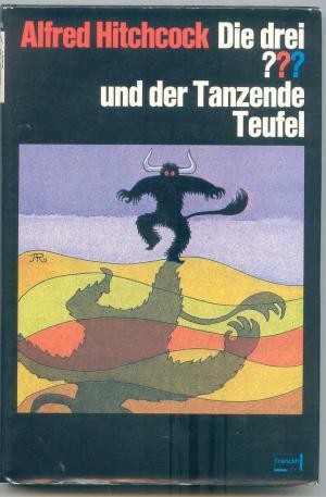Die drei ??? - und der tanzende Teufel