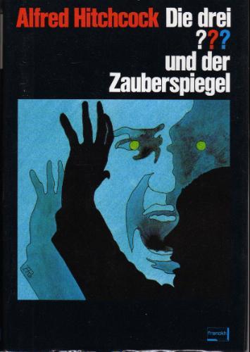 Die drei ??? - und der Zauberspiegel