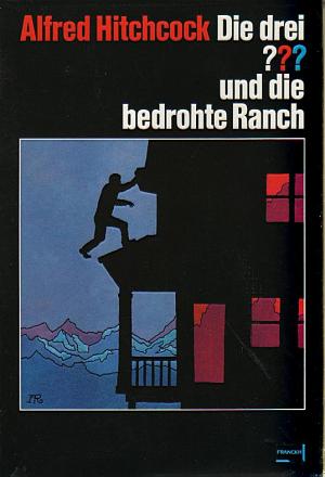Die drei ??? - und die bedrohte Ranch