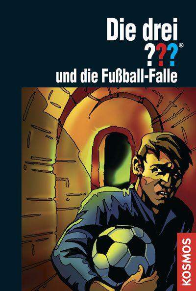 Die drei ??? - Fußball-Falle