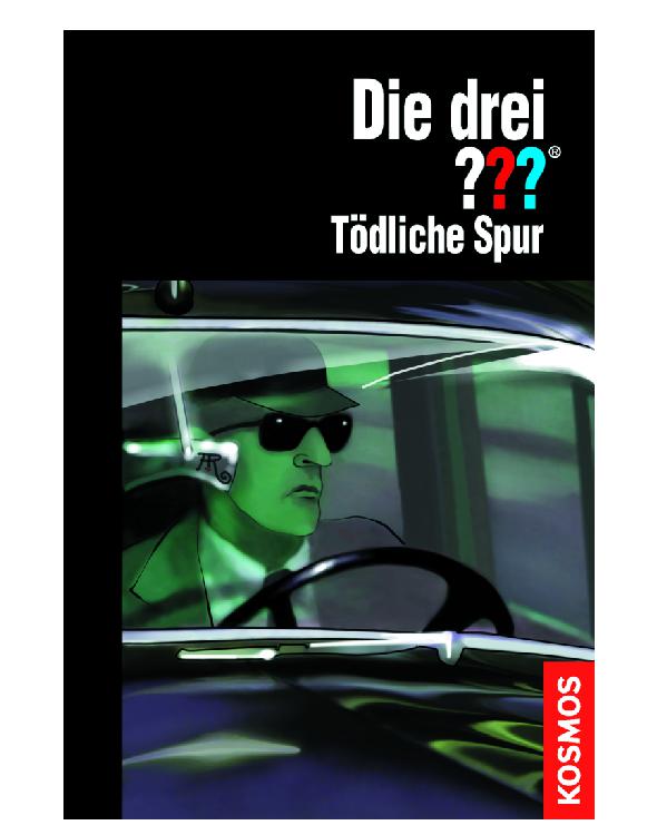 Die drei ??? - Tödliche Spur