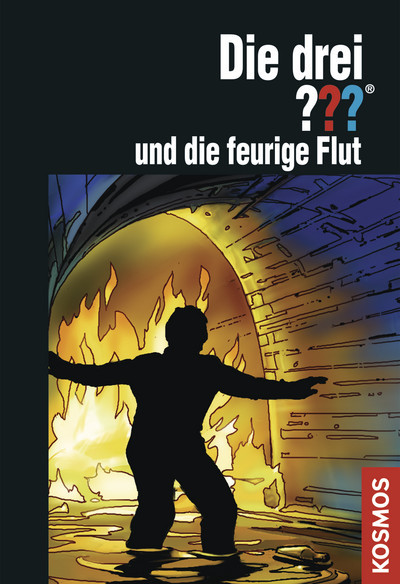 Die drei ??? - und die feurige Flut