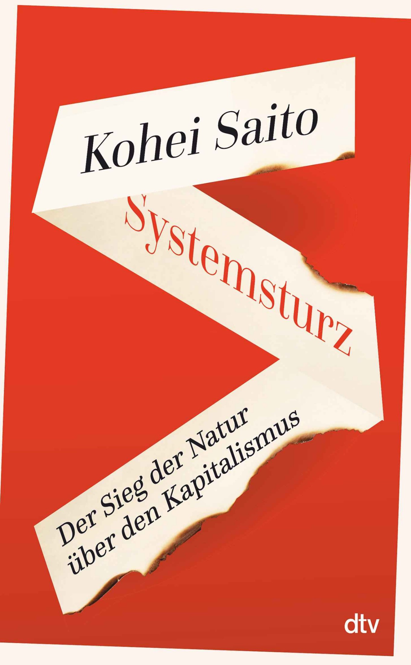 Systemsturz: Der Sieg der Natur über den Kapitalismus