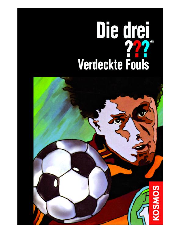 Die drei ??? - Verdeckte Fouls