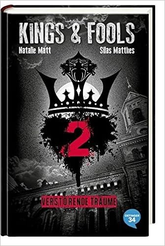 Kings & fools: Verstörende Träume