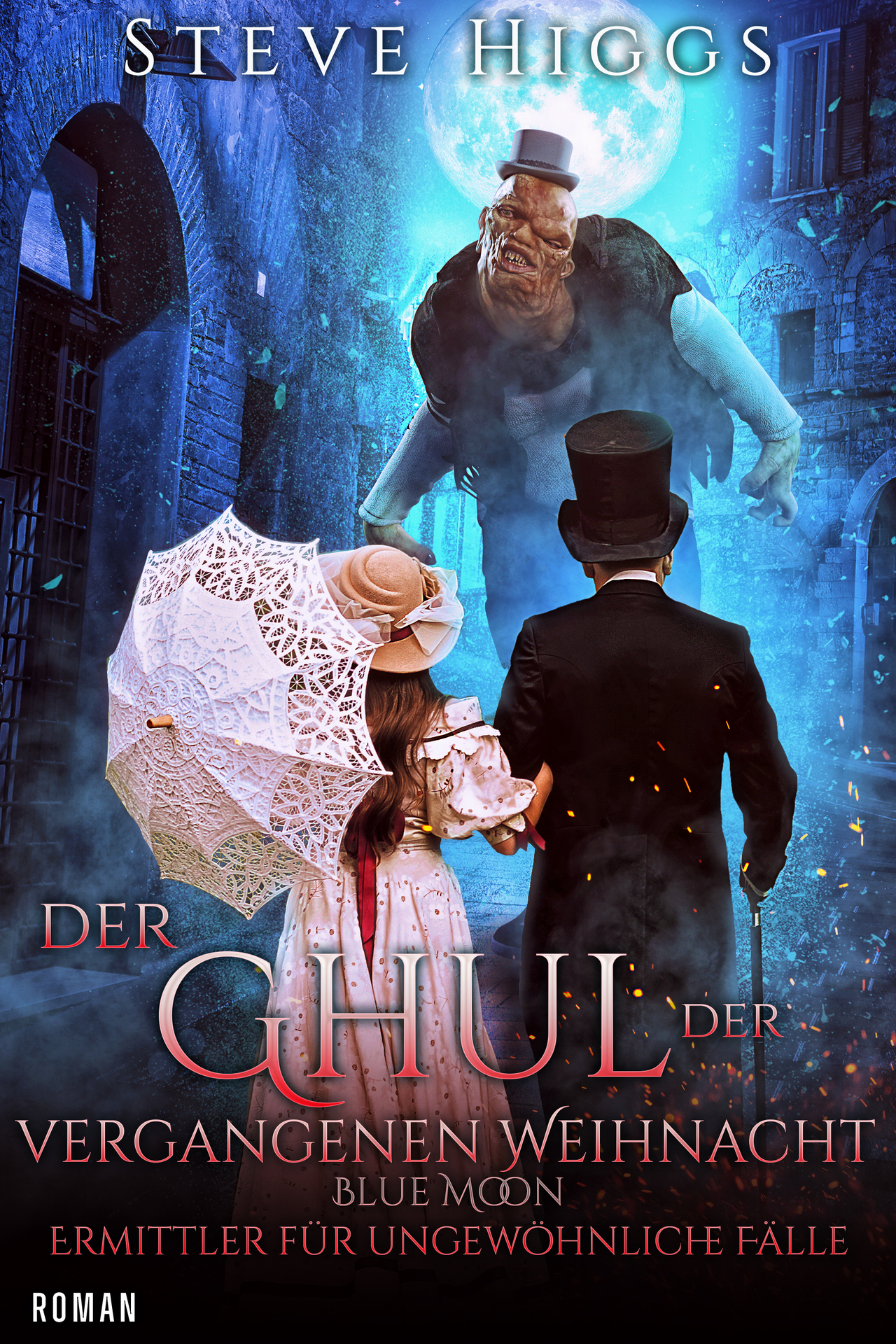 Der Ghul der vergangenen Weihnacht: Blue Moon - Ermittler für ungewöhnliche Fälle